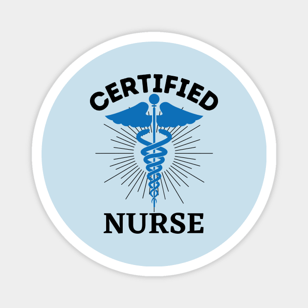 Certified Nurses Day Magnet by UltraPod